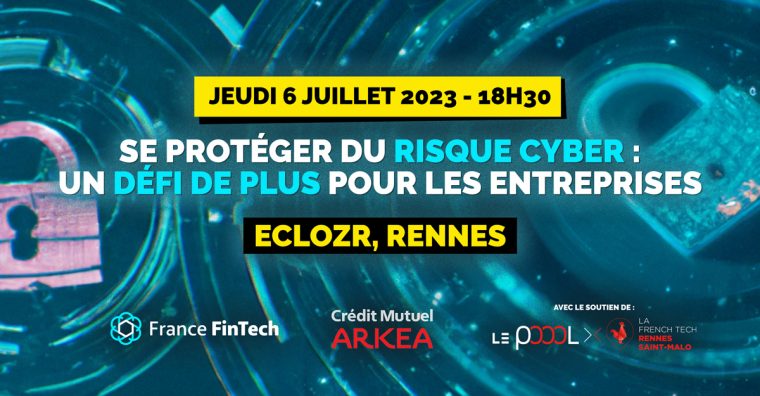 Illustration de l'article France FinTech organise un afterwork « cybersécurité » à Rennes