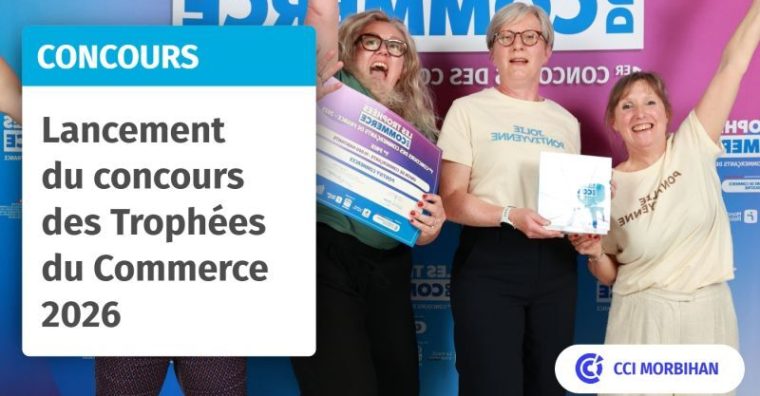 Illustration de l'article Trophées du Commerce 2026 : en Morbihan, les candidatures sont ouvertes jusqu&rsquo;au 31 janvier 2026