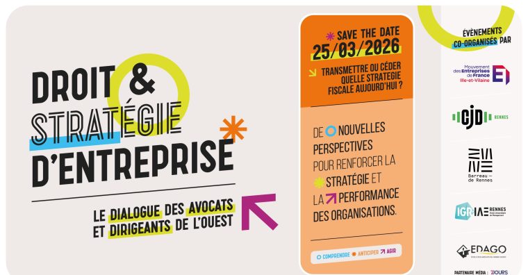 Illustration de l'article AGENDA. La stratégie fiscale de la transmission d&rsquo;entreprise au programme d&rsquo;une conférence à Rennes